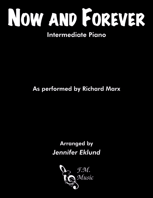 Now and Forever (Intermediate Piano)